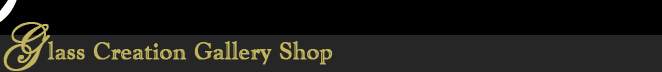 Glass Creation Gallery Shop